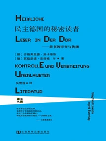 Secret Readers in the Gdr: Censorship and Dissemination of Banned Books