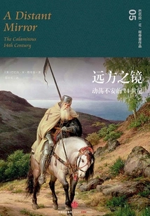 Distant Mirror: the Turbulent 14th Century