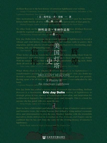 Beacons of Glory: a History of American Lighthouses