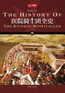 The Complete History of the Knights Hospitallers
