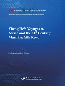 Zheng He's Voyage to Africa and the 21st Century Maritime Silk Road (english)
