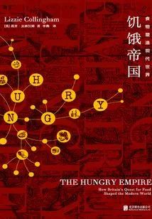 Hungry Empire: Food Shaped the Modern World