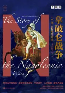 The Napoleonic Wars: a Great Man and His Era