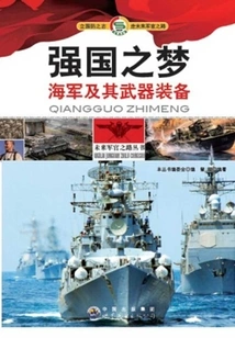 The Dream of a Powerful Nation: Navy and Its Weapons and Equipment