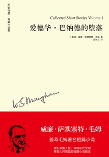 The Fall of Edward Barnard (written by Somerset Maugham)