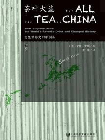 Tea Thieves: Chinese Tea That Changed World History