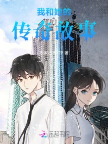 My Legendary Story with Her