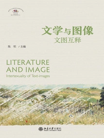 Literature and Image: Mutual Interpretation of Text and Image
