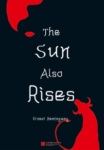 The Sun Also Rises (english Edition)