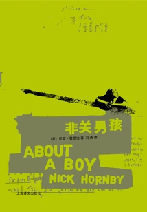 Not About a Boy (original Work of the Movie "about a Boy")