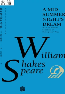 The Most Beautiful Collection of Shakespeare's Classic Plays: a Midsummer Night's Dream