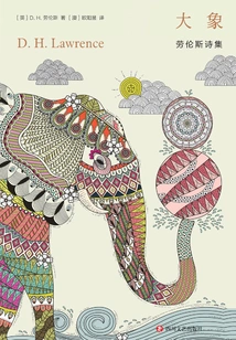 Elephant: the Collected Poems of Lawrence