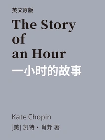 The Story of an Hour the Story of an Hour (english Version)
