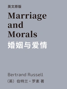 Marriage and Morals=marriage and Love (english Version)