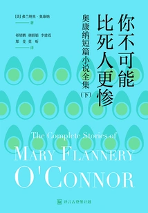 You Can't Be Worse Than the Dead: the Complete Collection of O'connor's Short Stories (part 2)