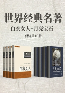 World Classics: the Woman in White + the Moon Gem (set of 10 Volumes in Total)