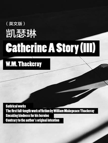 Thackeray Classics: Catherine 3 (english Version)