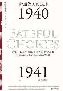 Decisions That Mattered: Ten Decisions That Changed the World in 1940-1941