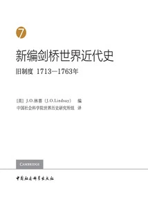 New Cambridge Modern History of the World (volume 7): the Old Regime (1713-1763)