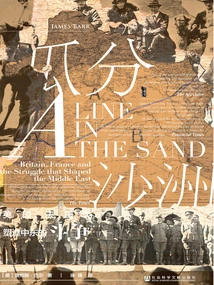 Carving up the Sandbar: Britain, France and the Fight That Shaped the Middle East