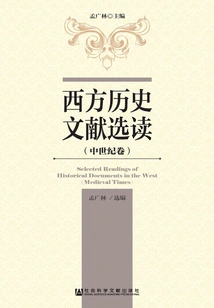 Selected Readings of Western Historical Documents (medieval Volume)