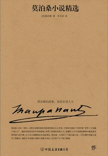 Selections of Maupassant's Novels