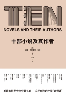 Ten Novels and Their Authors