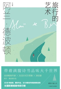 The Art of Travel (collection of Alain De Botton's Works)
