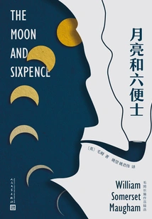 The Moon and Sixpence (selected Works of Somerset Maugham)