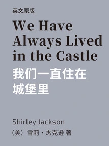 We Have Always Lived in the Castle=we Have Always Lived in the Castle (english Version)