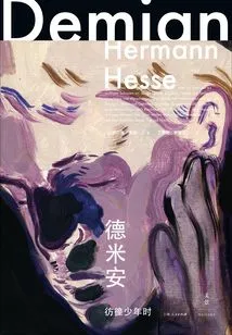 Demian: a Wandering Boyhood