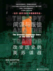 Spies and Traitors: the Anglo-soviet Spy War That Changed History