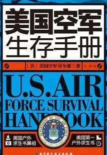 U. S. Air Force Survival Manual
