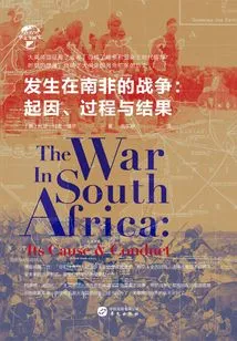 The War in South Africa: Causes, Processes and Results (chinese Global History)
