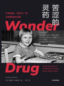 Bitter Elixir: Thalidomide, Seals, and the Heroes Who Sounded the Alarm