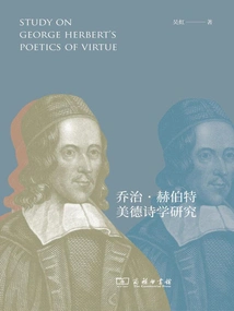 A Study of George Herbert's Poetics of Virtue