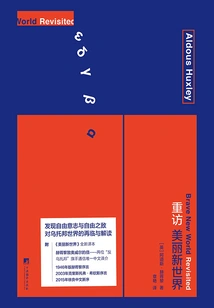 Brave New World Revisited