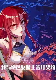 At the Beginning, I Signed a Contract with the Stunning Female Devil