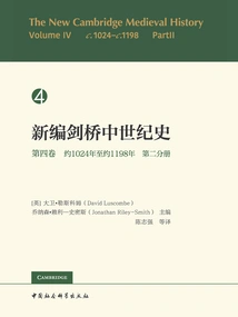 New Cambridge History of the Middle Ages (volume 4, Part 2): About 1024 to About 1198