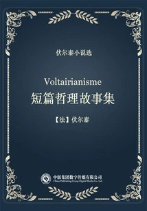 A Collection of Short Philosophical Stories (selected Novels by Voltaire)