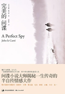 Le Carré: the Perfect Spy