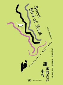 Sweet Bird of Youth (tennessee Williams)