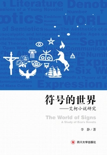 The World of Signs: a Study of Eco's Novels