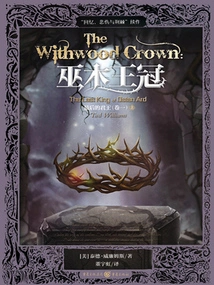 The Last King (volume 1): Witchwood Crown