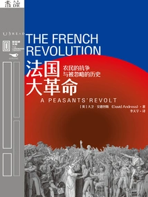 The French Revolution: Peasants' Struggle and an Ignored History (milestone Library)