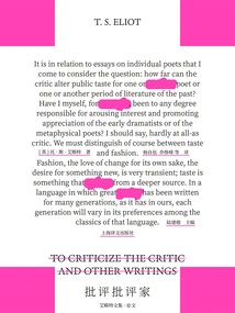 Critical Critics (collected Works of Eliot)