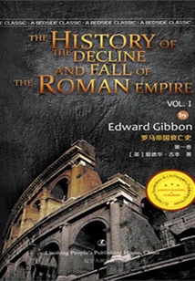 History of the Decline and Fall of the Roman Empire Volume 1