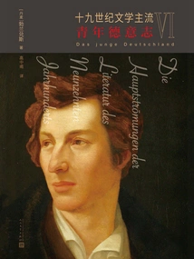 Mainstream Literature in the Nineteenth Century Vi: Young Germany