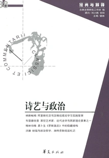 Poetry and Politics ("classics and Interpretation" Issue 38)