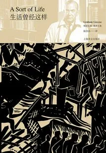 Life Was Like This (collected Works of Graham Greene)